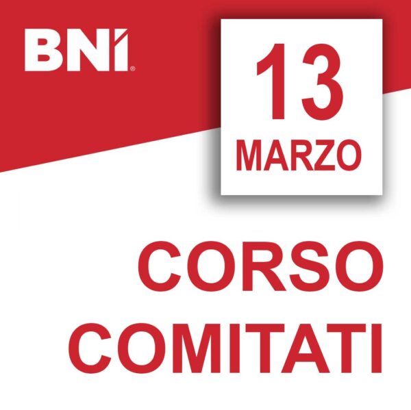 CORSO COMITATI 13 Marzo